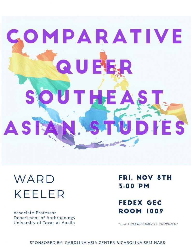 Ward Keeler: Comparative Queer Southeast Asian Studies 
