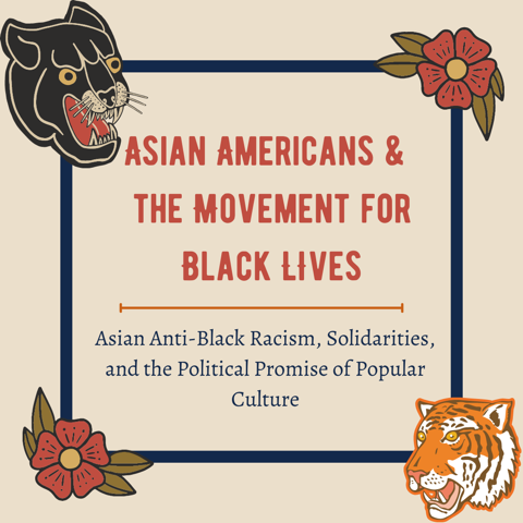 Asian Americans & The Movement for Black Lives