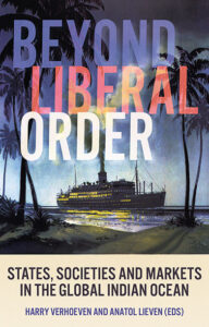 This image shows the cover of the book Beyond Liberal Order