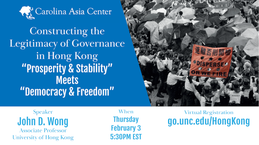 Constructing the Legitimacy of Governance in Hong Kong: “Prosperity and Stability” Meets “Democracy and Freedom”